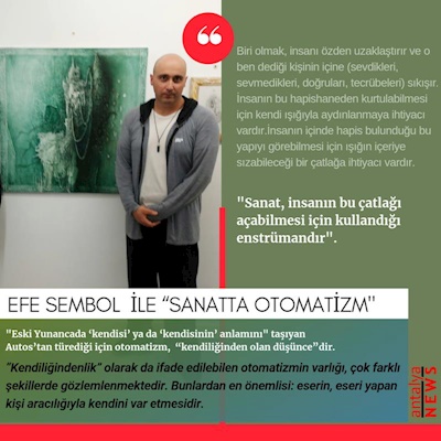 EFE SEMBOL “SANATTA OTOMATİZM - 21.4.2022