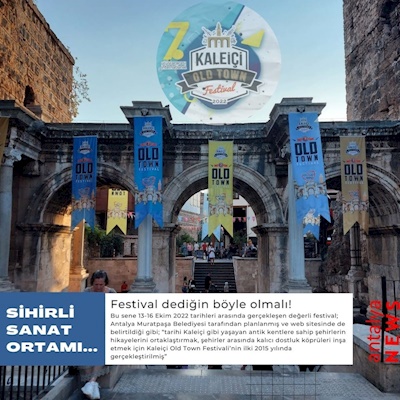 7. KALEİÇİ OLDTOWN FESTİVALİ! SİHİRLİ ETKİNLİK !-23.10.2022