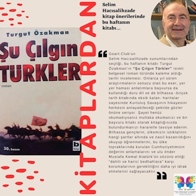 Haftanın Önerisi - Çılgın Türkler - Turgut Özakman