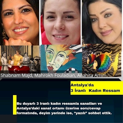 3 İRANLI KADIN RESSAM - S. MAJD, M. FOULADİAN, A.AMİRİ - 19.12.2022