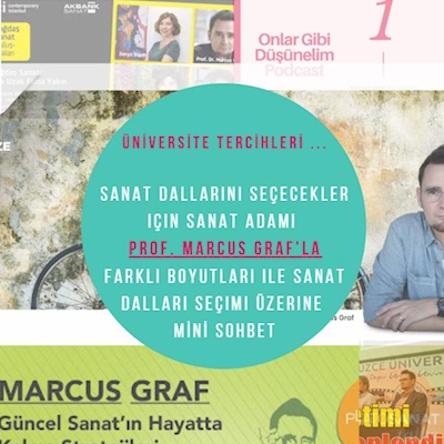 PROF. DR. MARCUS GRAF’TAN SANAT DALLARINI SEÇENLERE -1.7.2020